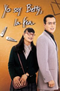 yo soy betty la fea 55 poster